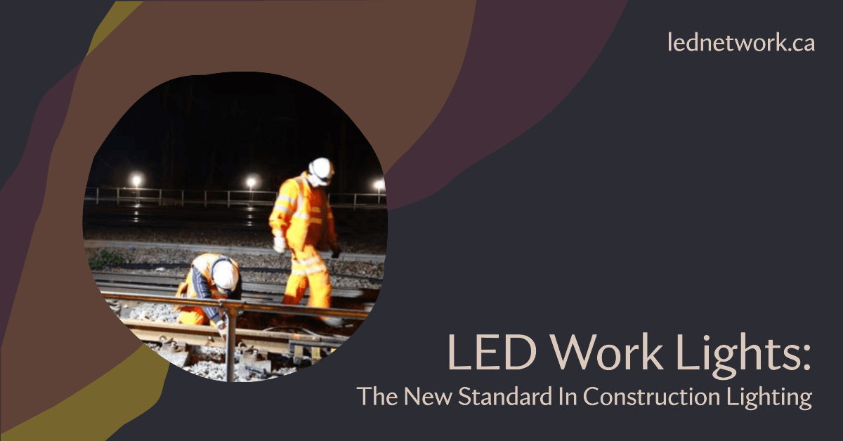 LED Work Lights The New Standard In Construction Lighting Site Lights Job Lights Temporary Work Lights Portable Work LIghts Temporary Work LIghts Linkable Work Lights Portable LIghting LInkable LIghts From LED Network