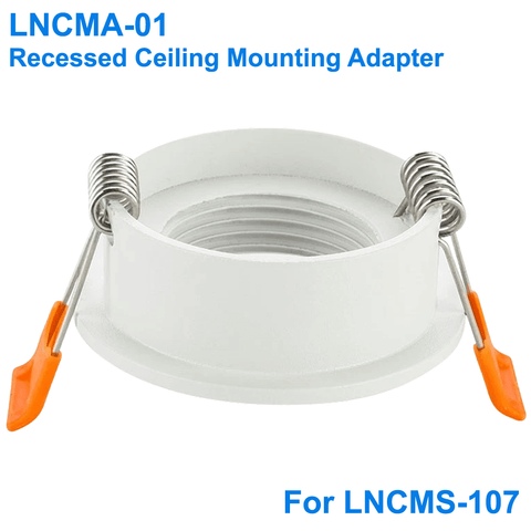 LNCMA-01 Recessed Ceiling Mounting Adapter For LNCMS-107 LN Wireless Lighting Controls From LED Network